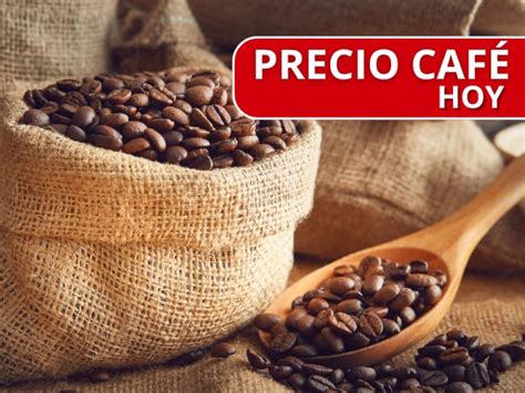 precio del café.